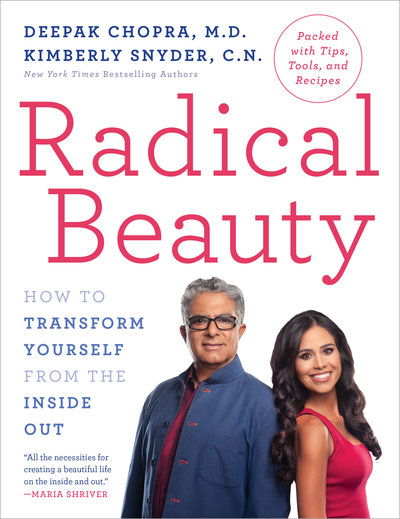 Cover for Deepak Chopra M.D. · Radical Beauty: How to Transform Yourself from the Inside Out (Paperback Book) (2018)