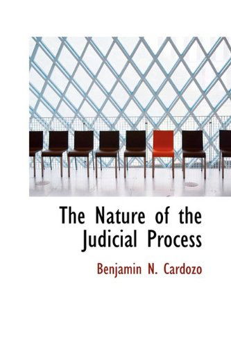 Cover for Benjamin N. Cardozo · The Nature of the Judicial Process (Paperback Book) (2009)