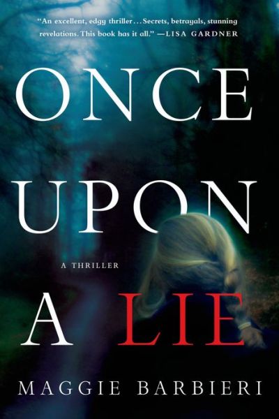 Cover for Maggie Barbieri · Once Upon a Lie (Paperback Book) (2014)