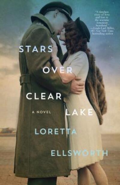 Cover for Loretta Ellsworth · Stars over Clear Lake (Book) [First edition. edition] (2017)