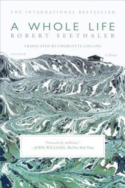 Cover for Robert Seethaler · Whole Life (Paperback Bog) (2017)