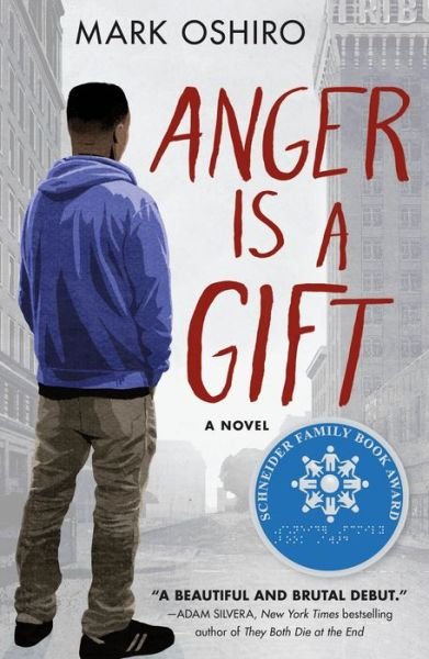 Cover for Mark Oshiro · Anger Is a Gift: A Novel (Paperback Bog) (2019)