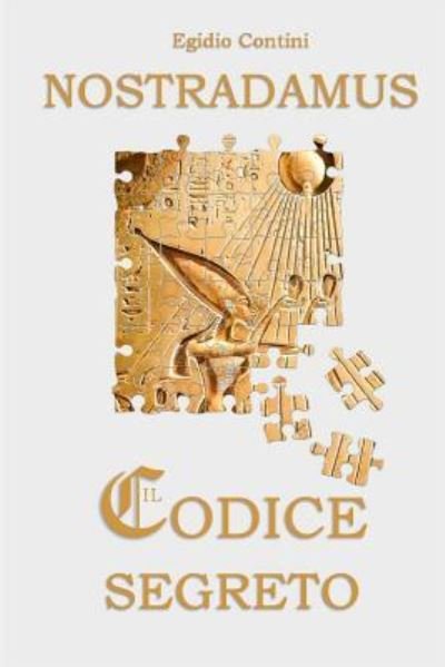 Cover for Egidio Contini · Nostradamus - Il Codice Segreto (Paperback Book) (2014)