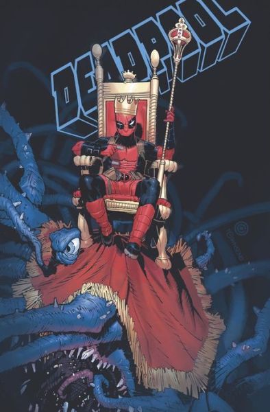 Cover for Kelly Thompson · King Deadpool Vol. 1: Hail To The King (Paperback Book) (2020)