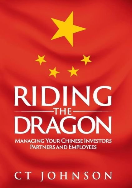 Cover for CT Johnson · Riding the Dragon (Paperback Book) (2016)