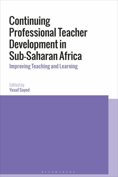 Cover for Sayed Yusuf · Continuing Professional Teacher Development in Sub-Saharan Africa: Improving Teaching and Learning (Paperback Book) (2019)