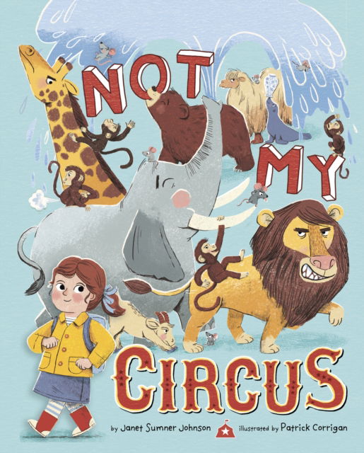 Cover for Janet Sumner Johnson · Not My Circus (Paperback Book) (2024)