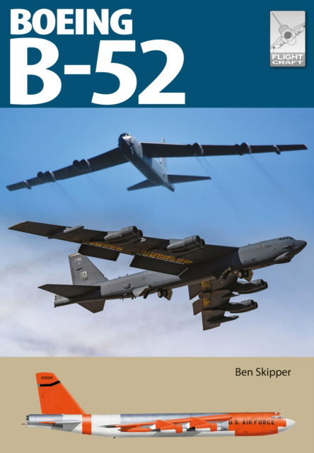 Cover for Ben Skipper · Flight Craft 31: Boeing B-52 Stratofortress (Paperback Book) (2024)