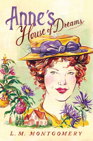 Anne's House of Dreams - Official Anne of Green Gables - L. M. Montgomery - Boeken - Sourcebooks, Inc - 9781402289033 - 4 maart 2014