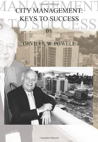 Cover for Orville W. Powell · City Management: Keys to Success (Paperback Book) (2002)