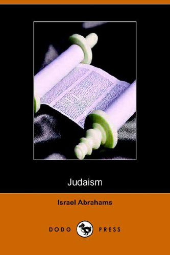 Cover for Israel Abrahams · Judaism (Pocketbok) (2006)