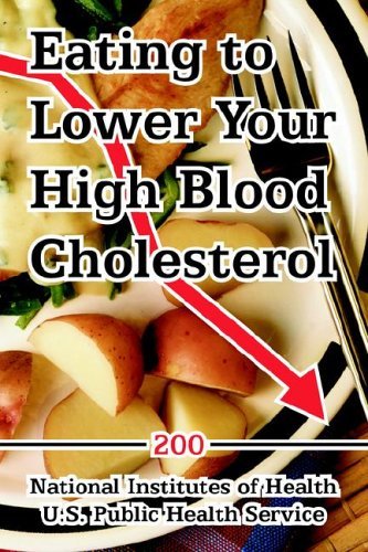 Institute National Institutes of Health · Eating to Lower Your High Blood Cholesterol (Paperback Book) (2006)
