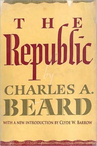 Cover for Charles A. Beard · The Republic: Conversations on Fundamentals (Paperback Book) (2008)