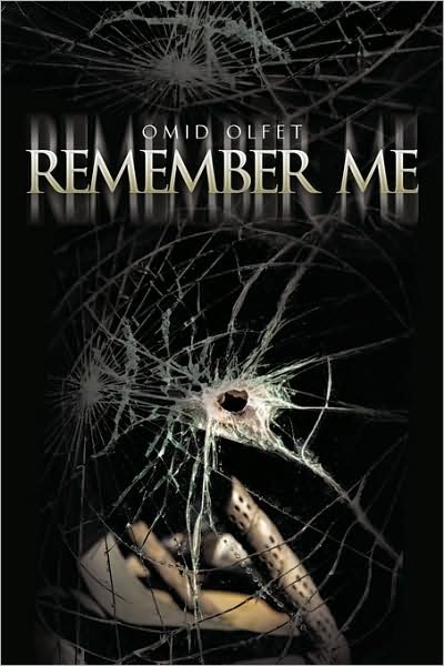 Cover for Omid Olfet · Remember Me (Paperback Book) (2009)