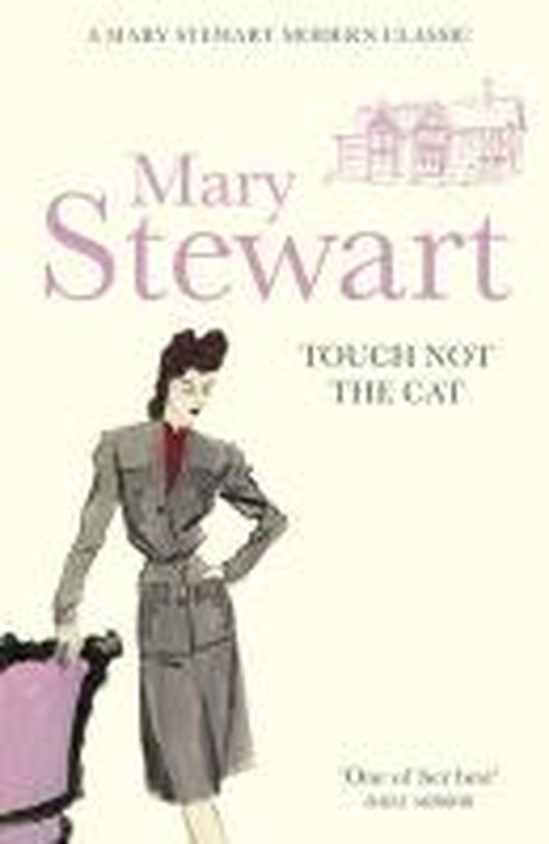 Cover for Mary Stewart · Touch Not the Cat: The classic suspense novel from the Queen of the Romantic Mystery (Paperback Bog) (2011)