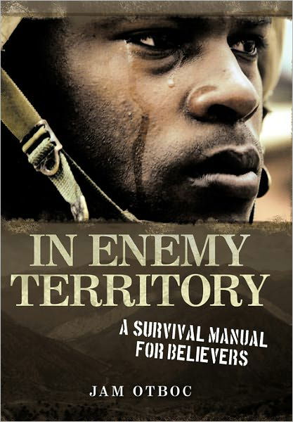 Cover for Jam Otboc · In Enemy Territory: a Survival Manual for Believers (Taschenbuch) (2010)