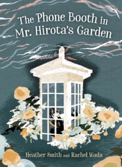 Cover for The Phone Booth in Mr. Hirota's Garden (Book) (2019)