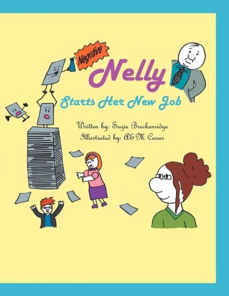 Cover for Suzie Breckenridge · Neg@tive Nelly (Paperback Book) (2012)