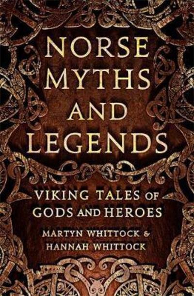 Cover for Martyn Whittock · Norse Myths and Legends: Viking tales of gods and heroes (Pocketbok) (2017)