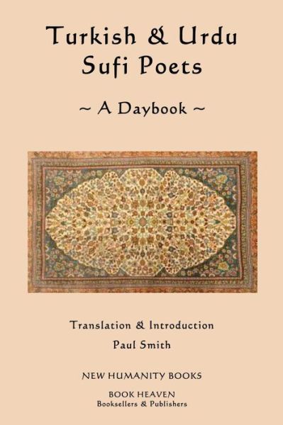 Cover for Paul Smith · Turkish &amp; Urdu Sufi Poets a Daybook (Paperback Book) (2013)