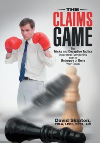Cover for Pcla Lpcs Skipton · The Claims Game (Gebundenes Buch) (2015)