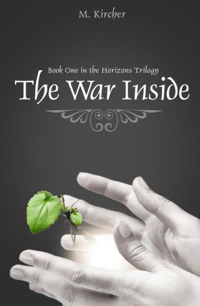 Cover for M Kircher · The War Inside (Paperback Book) (2013)