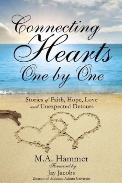 Cover for M.A. Hammer · Connecting Hearts One by One (Paperback Book) (2016)