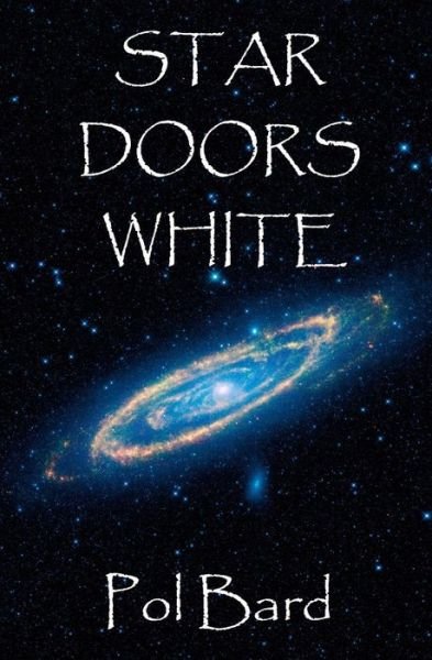 Cover for Pol Bard · Star Doors White (Paperback Book) (2014)