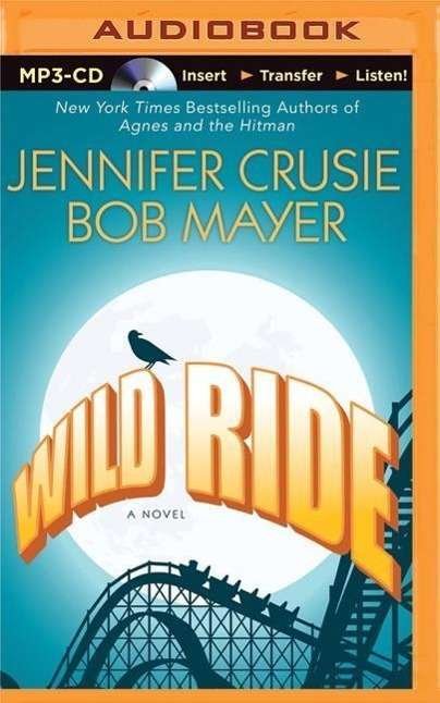 Cover for Crusie, Jennifer, Etc · Wild Ride (MP3-CD) (2015)