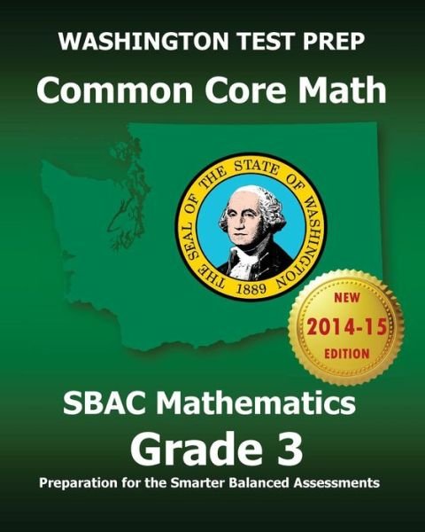 Cover for Test Master Press Washington · Washington Test Prep Common Core Math Sbac Mathematics Grade 3: Preparation for the Smarter Balanced Assessments (Paperback Book) (2014)