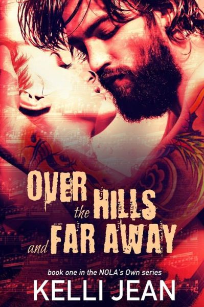 Cover for Kelli Jean · Over the Hills and Far Away (Paperback Book) (2015)