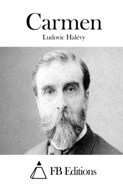 Cover for Ludovic Halevy · Carmen (Paperback Book) (2015)