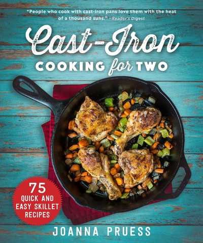 Cover for Joanna Pruess · Cast-Iron Cooking for Two: 75 Quick and Easy Skillet Recipes (Innbunden bok) (2019)