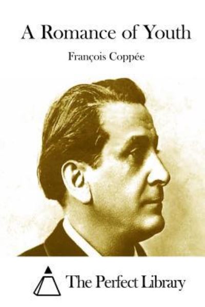 Cover for Francois Coppee · A Romance of Youth (Paperback Book) (2015)