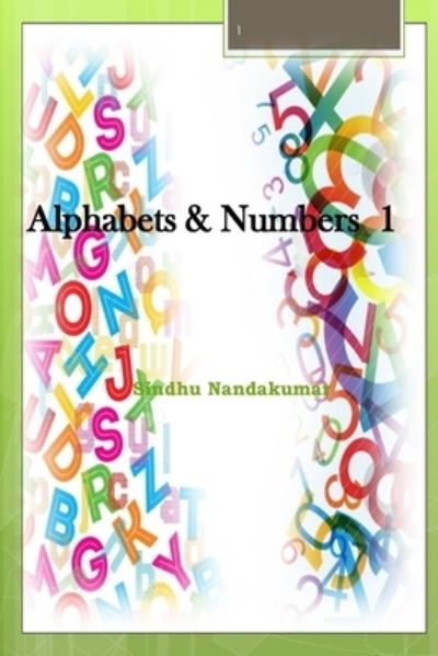 Cover for Sindhu Nandakumar · Alphabets and Numbers Picture Book (Paperback Book) (2015)