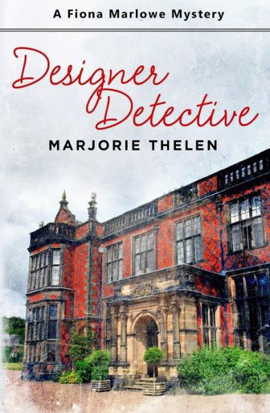 Cover for Marjorie Thelen · Designer Detective (Pocketbok) (2015)