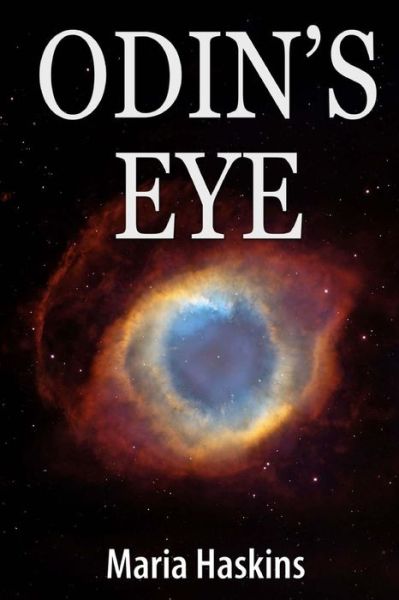 Cover for Maria Haskins · Odin's Eye (Paperback Book) (2015)