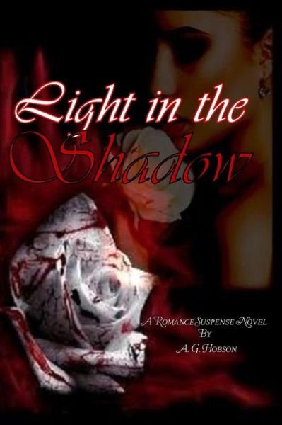 Cover for A G Hobson · Light in the Shadow (Paperback Bog) (2015)