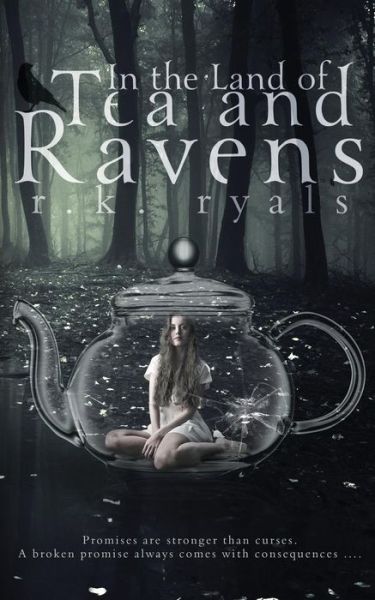 Cover for R K Ryals · In the Land of Tea and Ravens (Paperback Book) (2015)