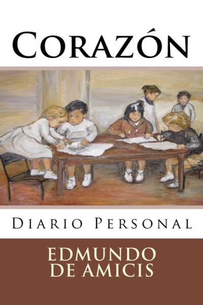 Cover for Edmondo De Amicis · Corazon (Paperback Bog) (2015)