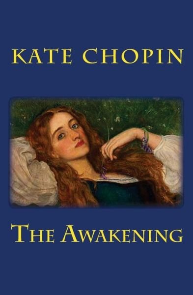 Cover for Kate Chopin · The Awakening (Taschenbuch) (2015)