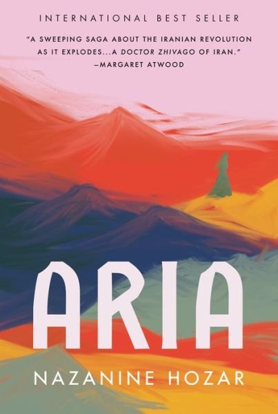 Cover for Nazanine Hozar · Aria: A Novel (Hardcover Book)