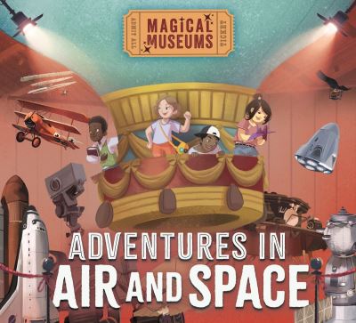 Cover for Ben Hubbard · Magical Museums: Adventures in Air and Space - Magical Museums (Innbunden bok) (2024)