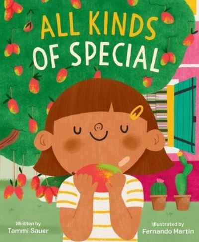 All Kinds of Special - Tammi Sauer - Kirjat - Simon & Schuster/Paula Wiseman Books - 9781534496033 - tiistai 9. toukokuuta 2023