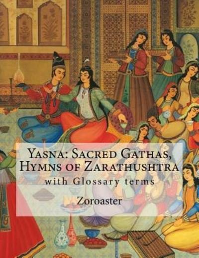 Cover for Zoroaster · Yasna (Pocketbok) (2016)
