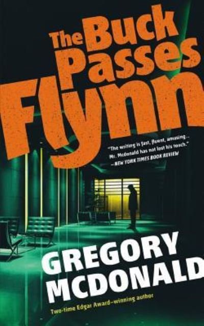 Cover for Gregory Mcdonald · The Buck Passes Flynn (Paperback Book) (2019)