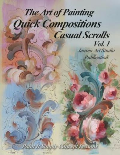 Cover for Jansen Art Studio · Quick Compositions Casual Scrolls Vol. 1 (Paperback Book) (2016)