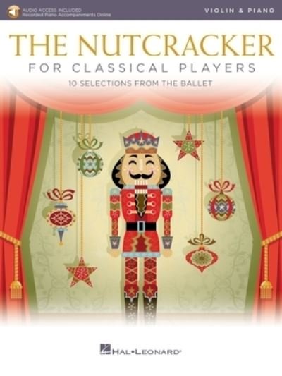 Cover for Pyotr Tchaikovsky · The Nutcracker for Classical Players: Violin and Piano Book / Online Audio (Buch) (2020)