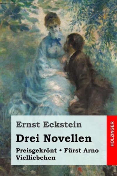 Cover for Ernst Eckstein · Drei Novellen (Paperback Book) (2017)
