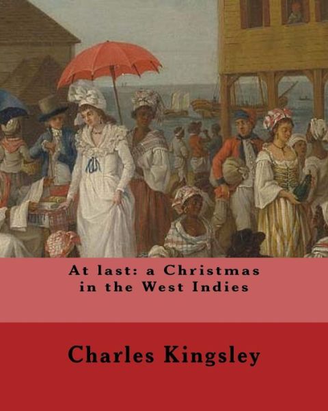 Cover for Jr. Charles Kingsley · At last (Pocketbok) (2017)